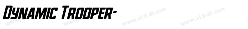 Dynamic Trooper字体转换